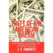 Theft of the American Dream: Understanding the Financial Crisis - And What You Can Do to Salvage Your Legacy