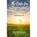 The Code for Empowered Healing: For Ourselves & Our Planet