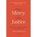 Divine Mercy and Divine Justice: Why Both are Essential to a Catholic Understanding of God