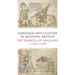 Language and Culture in Medieval Britain: The French of England, C.1100-C.1500