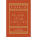 A History of Islamic Legal Theories: An Introduction to Sunni Usul Al-Fiqh