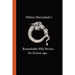 Milton Marmalade's Remarkably Silly Stories for Grown-ups
