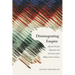 Disintegrating Empire: Algerian Family Migration and the Limits of the Welfare State in France