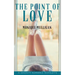 The Point of Love