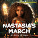 Nastasia's March: An Army of Hope