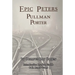 Epic Peters, Pullman Porter