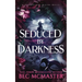 Seduced By Darkness