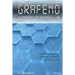 Grafeno, el material de las maravillas