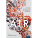Imagining Air: Cultural Axiology and the Politics of Invisibility