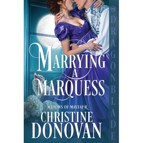 Marrying a Marquess: A Regency Historical Romance