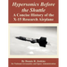 Hypersonics Before the Shuttle: A Concise History of the X-15 Research Airplane