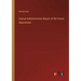 Annual Administration Report of the Forest Department