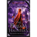 The Dream Haunters: A Metaphysical Mystery of Magick