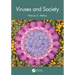 Viruses and Society