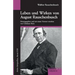 Leben und Wirken von August Rauschenbusch: Reihe ReligioSus, Bd. 17. Herausgegeben und mit einem Vorwort versehen von Christiane Beetz