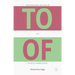 The Function and Use of to and of in Multi-Word Units