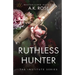 Ruthless Hunter