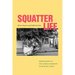 Squatter Life: Persistence at the Urban Margins of Buenos Aires