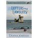 Letters and Lawsuits