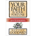 Your Faith Is Your Fortune: Deluxe Edition