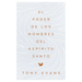 El Poder de Los Nombres del Espíritu Santo (the Power of the Holy Spirit's Names)
