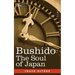 Bushido: The Soul of Japan