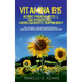 Vitamina B15 - Ácido Pangámico: ¿Un poderoso medicamento suprimido?: Cura al Cáncer - Desintoxicación del Cuerpo - Ayuda para el Dolor de Nervios y En