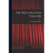 The Restoration Theatre