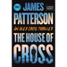 The House of Cross: An Alex Cross Thriller