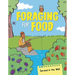 Foraging for Food: From Making Fishing Rods to Cooking Over Campires