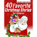40 Favorite Christmas Stories For Children