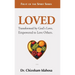 Loved: Transformed by God's Love, Empowered to Love Others.