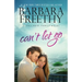 Can't Let Go (Callaway Cousins #5)