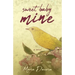 Sweet Baby Mine