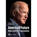 America's Future: Biden and the Progressives