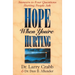 Hope When You're Hurting: Answers to Four Questions Hurting People Ask