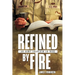 Refined by Fire: An Army Chaplain in Iraq