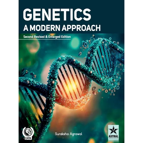 Genetics: A Modern Approach 2nd Revised & Enlarged Edition