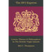 The BVI Express: Lovers, Thieves & Philosophers In The British Virgin Islands
