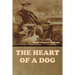 The Heart of a Dog