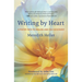 Writing by Heart: A Poetry Path to Healing and Self-Discovery