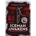 Iceman Awakens