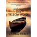 Evening in the Yellow Wood