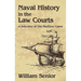 Naval History in the Law Courts