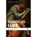 Reading Luke