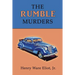 The Rumble Murders: A Golden-Age Mystery Reprint