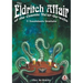The Eldritch Affair of the Cosmic Ne'er-do-wells: A Roustabouts Brouhaha