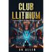 Club Llithium