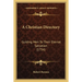 A Christian Directory: Guiding Men To Their Eternal Salvation (1754)