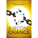 A Second Chance: Breaking Free from the Cycle of Addiction and Bad Choices
